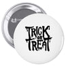 trick or treat Pin-back button