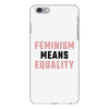Feminism Means Equality iPhone 6 Plus/6s Plus Case