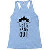 lets hang out Racerback Tank