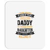 Super Cool Daddy Of A Freaking Awesome Daughter Mousepad