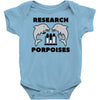 research porpoises Baby Onesie