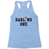 darling one Racerback Tank