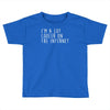 i'm a lot cooler on the internet Toddler T-shirt