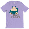 not today (2) T-Shirt