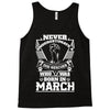 Never Underestimate Dog Rescuer Who Was Born March Tank Top