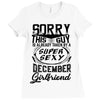 This Guy Is Taken By A Super Sexy December Girlfriend Ladies Fitted T-Shirt