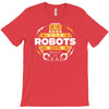 vote robots T-Shirt