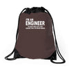 i'm an engineer i'm never wrong Drawstring Bags