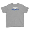 sweat is fat crying Youth Tee