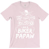You Cant Scare Me I am Biker Papaw T-Shirt