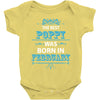 The Best Poppy Was Born In February Baby Onesie