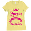 queens are born in november Ladies Fitted T-Shirt