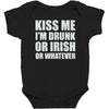 kiss me i'm drunk or irish Baby Bodysuit