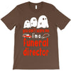can't scare me halloween funeral direct T-Shirt