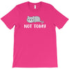 Cat Says Not Today T-Shirt
