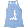 lmao laughing Racerback Tank