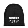 Broke It - Fixed It Baby Beanies
