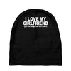 i love my girlfriend funny Baby Beanies