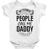 My Favorite People Call Me Daddy Baby Bodysuit