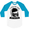 i love my dad 3/4 Sleeve Shirt