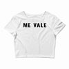 me vale Crop Top