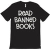 read banned books T-Shirt
