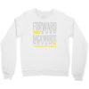 forwar ever backwards never Crewneck Sweatshirt
