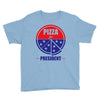 pizza for prez Youth Tee