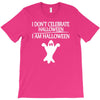 i am halloween T-Shirt
