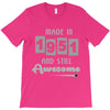 made in 1951 and still awesome T-Shirt