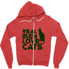 real men love cats, funny quote Zipper Hoodie