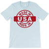 made in usa T-Shirt