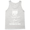 I'm Called Pop Because I'm Way Too Cool To Be Called Grandfather Tank Top