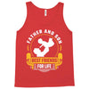 Father and Son Best Friends for Life Tank Top