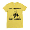 i love it when a plan comes together Ladies Fitted T-Shirt