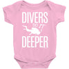 ow divers do it deeper Baby Onesie
