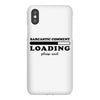Sarcastic Comment Loading Please Wait iPhoneX