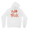 no trick pumpkin halloween Unisex Hoodie