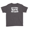 welcome to the shitshow Youth Tee