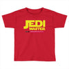 Jedi Master - Jedi In Training Family Matching Toddler T-shirt