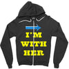 i am with her Zipper Hoodie
