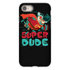 super dude iPhone 8