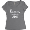 queens are born in june. Women's Triblend Scoop T-shirt