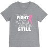 the lord will fight for you, you need only to be still V-Neck Tee