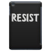 resist (2) iPad Mini