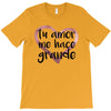 Tu Amor Me Hace Grande T-Shirt