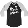 nasty woman 3/4 Sleeve Shirt