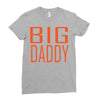 big daddy Ladies Fitted T-Shirt