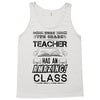 This 7 TH Grade Teacher Has An Amazing! Class Tank Top