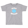 high roller 20 sided die Toddler T-shirt